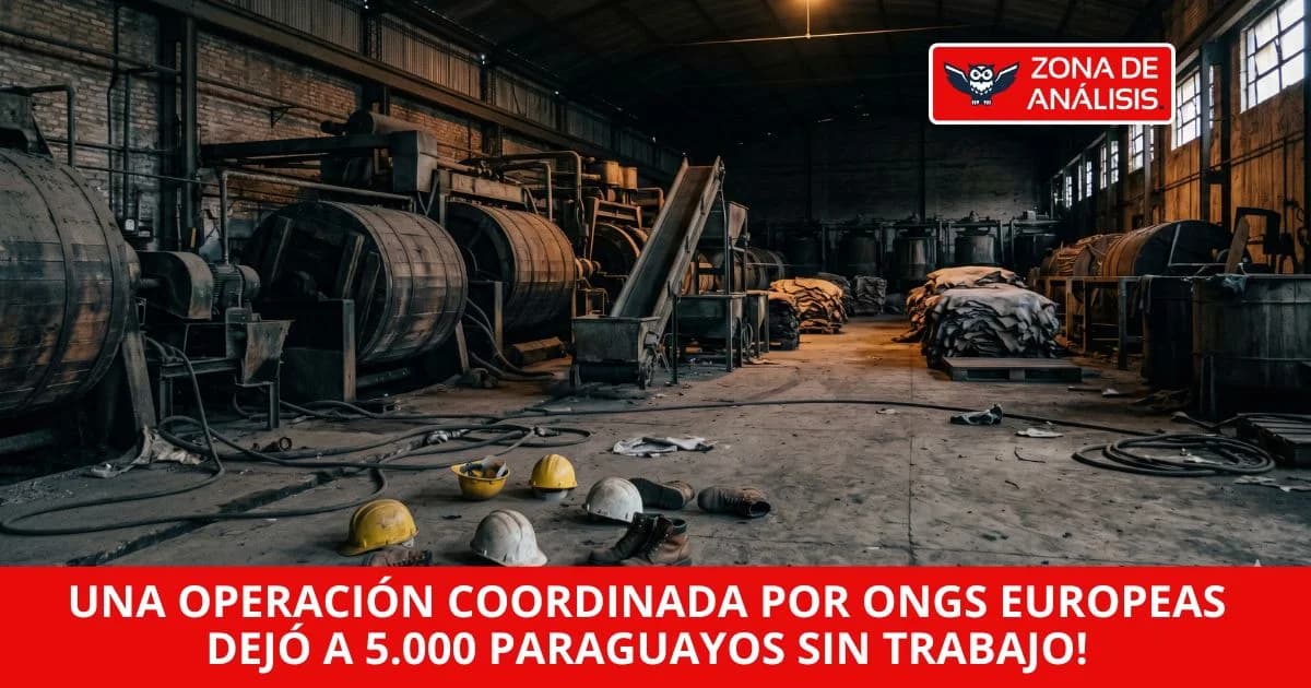Cómo una ONG europea dejó a 5.000 paraguayos sin trabajo (y nadie en el gobierno mueve un dedo)